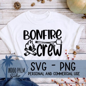 bonfire crew svg - fall shirt design - bonfire squad svg - fall favorites svg - bonfire sweatshirt svg - bonfire hoodie svg