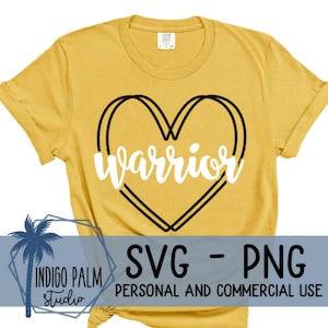 Puede incluir: Una camiseta amarilla con un contorno negro de un corazón que dice "warrior" en texto blanco. El texto "SVG - PNG PERSONAL AND COMMERCIAL USE" está en la parte inferior de la imagen.