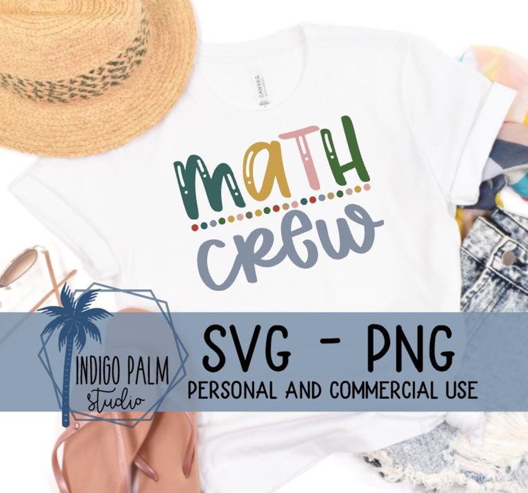 Math Crew Svg - Math Teacher Svg - Matching Math Shirt Svg - Math Tutor ...