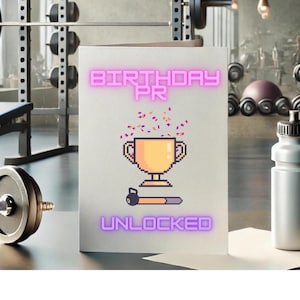 Birthday PR Unlocked - Gym Greeting Card - Gym Bro - Gym Partner - Gym Crush - Personal Trainer - Workout - Gym Lover - DIGITAL DOWNLOAD