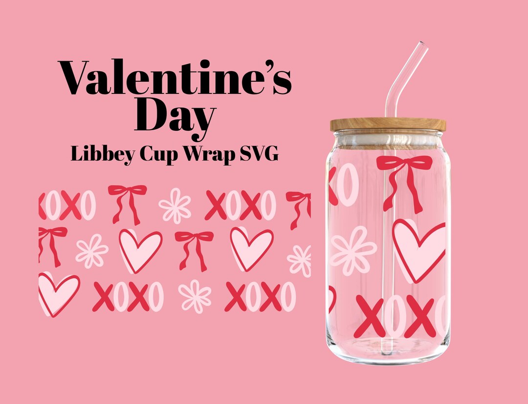 Valentine’s Doodle SVG Cup Wrap and PNG File for 16 Oz Libbey Glass Can ...