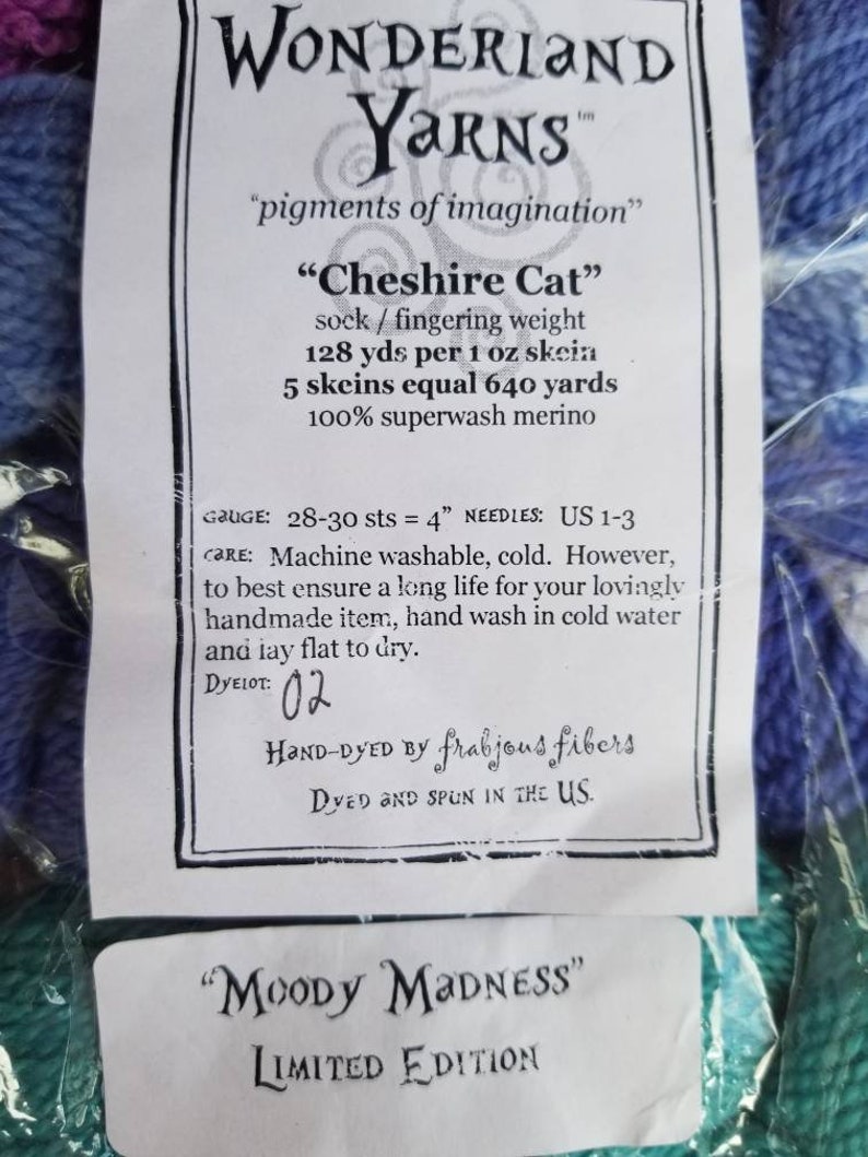 Wonderland Yarns Cheshire Cat Hand Dyed by Frabjous Fibers Moody Madness Limited Edition