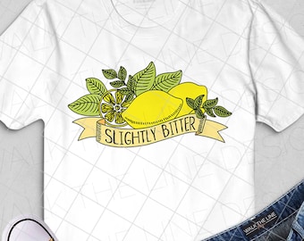Slightly Bitter Lemon - Sublimation Design Instant Digital Download - 300 DPI PNG