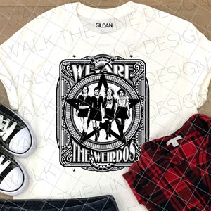 The Craft - We are the Weirdos - Sublimation Design Instant Digital Download - PNG
