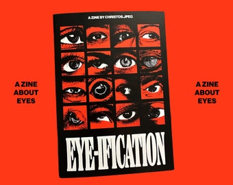 Eye-ification: A Zine about Too Many Eyes A5 Art Zine Indie Design Magazine