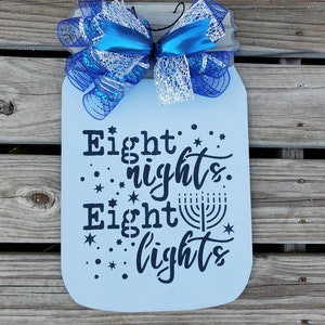 Hanukkah Door Hanger, Happy Hanukkah Door Sign, Eight Nights Eight Lights Door Hamger, Blue and Silver Hanukkah Sign, Chanukah Sign