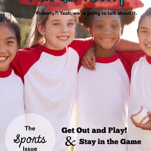 Real Girl Puberty Magazine - The Sports Issue