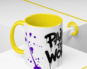 Inspirational Coffee Mug - "Paint the World" Design, Creative Gift for Artists, Everyday Motivation, Unique Home Decor, Holiday Present