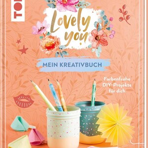 ¡Qué linda eres! * Mi libro creativo * TOPP 29136 * editorial francesa