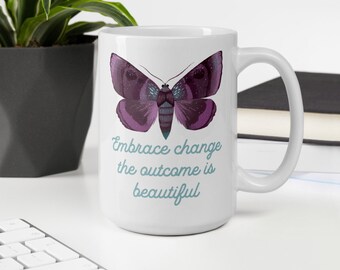 Butterfly Mug: Embrace Change Inspirational Quote