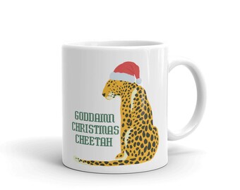Goddamn Christmas Cheetah Mug, Glennon Doyle, Untamed, Goddamn Cheetah, Glennon Doyle Quotes, We Can Do Hard Things, Gift for Her, Cheetah