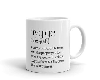 Hygge Mug, Hygge Gift, Hygge Coffee Mug, Hygge Tea Mug, Cozy Mug, Hygge, Scandinavian, Scandinavian Mug, Danish Cozy Tea Mug, Nordic Mugs