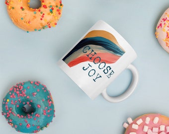Choose Joy Coffee Mug, Inspirational Gift, Ceramic Mug