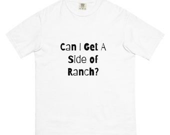 Funny Ranch Dressing Shirt, Ranch Lover Gift
