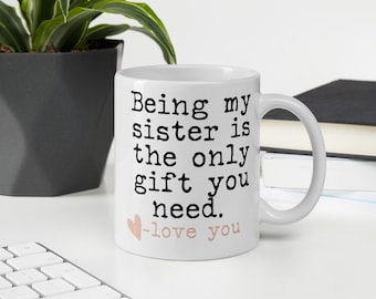 Lustige Schwester Becher, beste Schwester aller Zeiten, Geburtstagsgeschenk, Schwester Becher, Schwester Geschenk, Schwester Kaffeetasse, Geschenk für Schwester, Schwester Geschenk