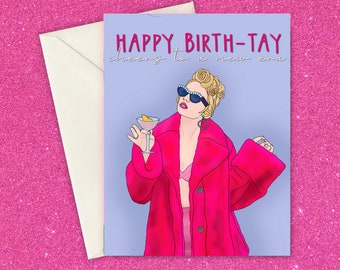 May include: Birthday greeting card with a glamorous illustration of a woman in a pink coat and sunglasses, holding a cocktail. The card reads "HAPPY BIRTH-TAY cheers to a new era" in pink and white text. An off-white envelope is included.