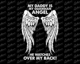 My Daddy is My Guardian Angel Wings PNG Download