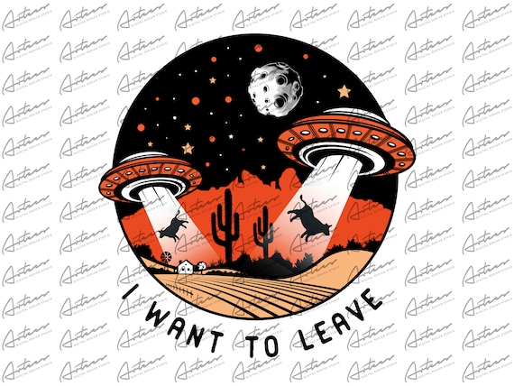 Buy I Want To Leave Transparent PNG Dijital Design Ufo Online In.