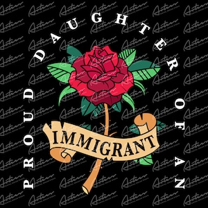 Orgullosa hija de un inmigrante Png Descargar