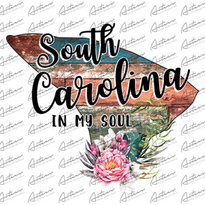 South Carolina in My Soul - South Carolina Sublimation - South Carolina Buntes Scheunenholz - Bundesstaat South Carolina - Grafiken