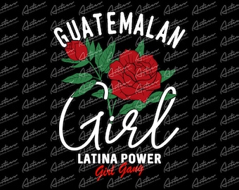 Guatemalan Girl Latina Power PNG: Rose Sublimation Design (Digital Download)