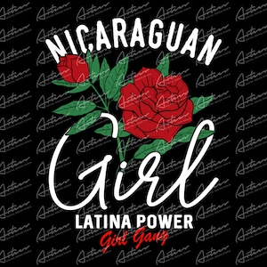 Nicaraguan Girl Latina Power Girl Gang Png Download, Nicaragua Sublimation Designs, Nicaragua Art, Nicaragua with Rose - Latin Countries