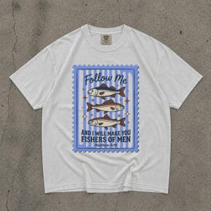 漁師のTシャツ、マタイによる福音書4章19節の聖句Tシャツ、クリスチャンフィッシングコンフォートカラーシャツ、彼または彼女への信仰に基づくギフト