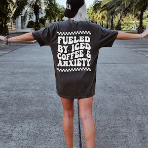 Comfort Colors Fueled by Iced Coffee and Anxiety Retro Tee, Vintage-Inspired Caffeine-Powered Tee, Retro Anxiety Apparel