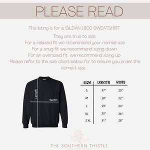 May include: A black Gildan 1800 sweatshirt with a size chart showing measurements in inches. The chart includes sizes S, M, L, XL, and 2XL with corresponding length and width measurements.