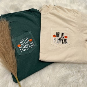 Embroidered Comfort Colors® Pocket Hello Pumpkin Shirt, Fall Tshirts, Fall Tee, Pumpkin TShirt, Cute Fall Outfit, Pumpkin Tee, Pumpkin Spice