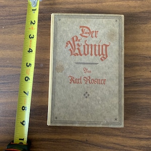 Karl Rosner Der König