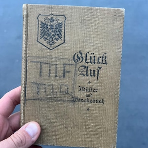 1901 Glück Auf – A First German Reader (Müller & Wenckebach, Ginn and Co.