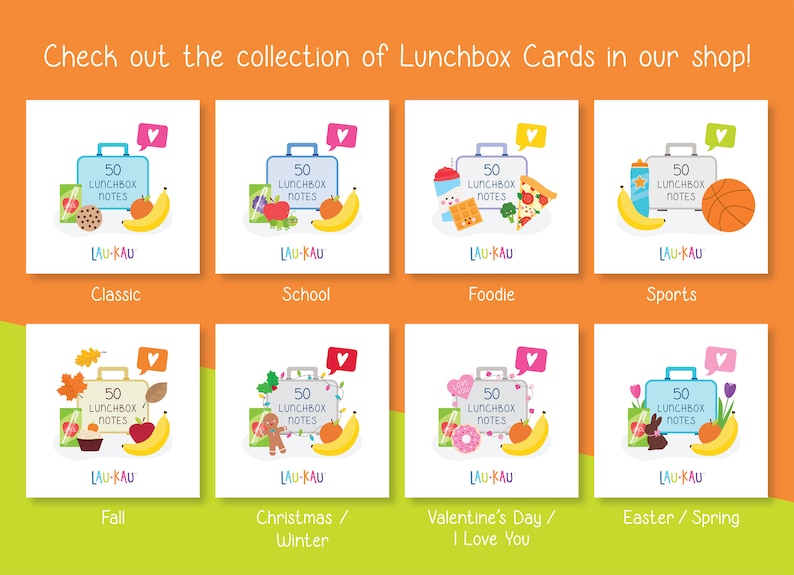 May include: A collection of 10 different lunchbox note cards, each featuring a different theme. The themes include classic, school, foodie, sports, fall, Christmas, Valentine's Day, and Easter. Each card has a colorful illustration and the text "50 Lunchbox Notes" on it.