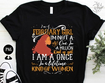 February Girl PNG: Birthday Queen Sublimation Design (Digital Download)