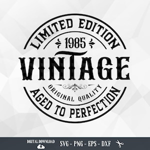 Vintage 1985 40th Birthday SVG Design (Digital Download)