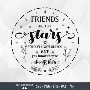 Freund SVG, Freunde sind wie Sterne, Freundschaft Zitat, Beste Freunde, Freunde, Bester Freund, Familie, Dateien für Cricut, PNG, digitaler Download