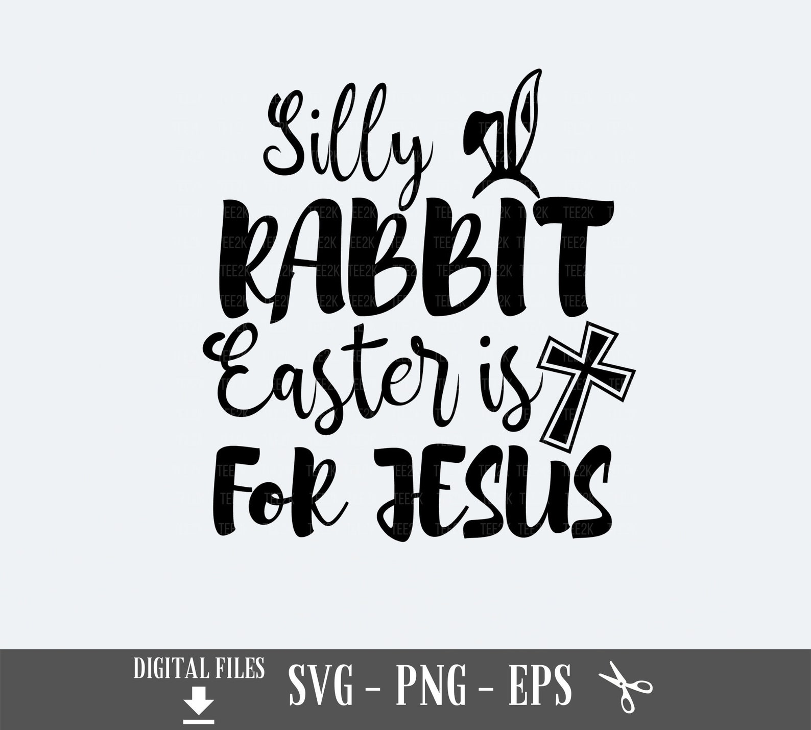 Silly Rabbit Easter Is for Jesus SVG Funny Easter SVG | Etsy