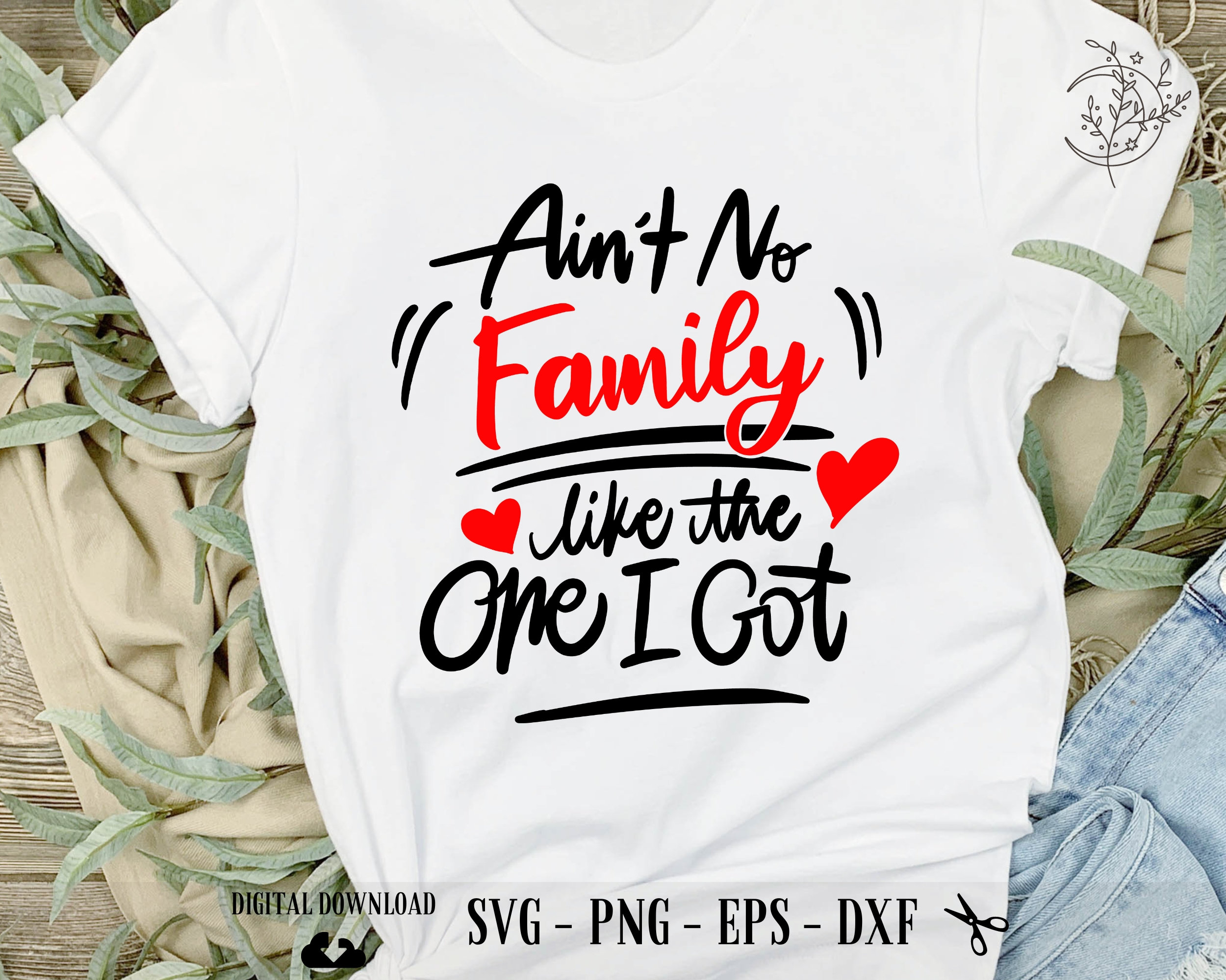 Family SVG Ain't No Family Like the One I Got Family - Etsy