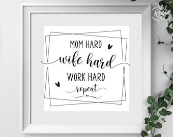 Funny Mom Quote SVG: Strong Mother, Wife Life Design (Digital Download)