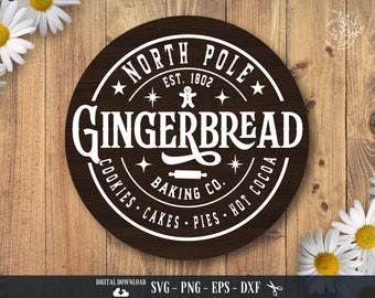 Gingerbread Baking Co. SVG: North Pole Christmas Sign (Digital Download)