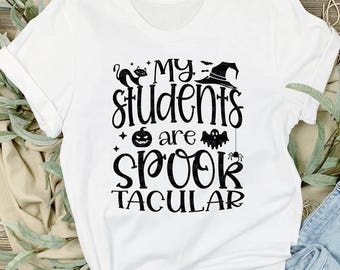Spooktacular Students SVG: Halloween Teacher Shirt Design (Digital Download)