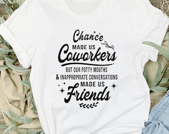 Funny Coworker Friendship Quote SVG PNG: Cricut Files (Digital Download)