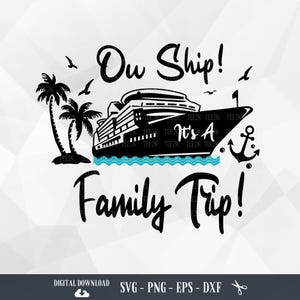 Family Cruise Trip SVG: Nautical Vacation Design (Digital Download)