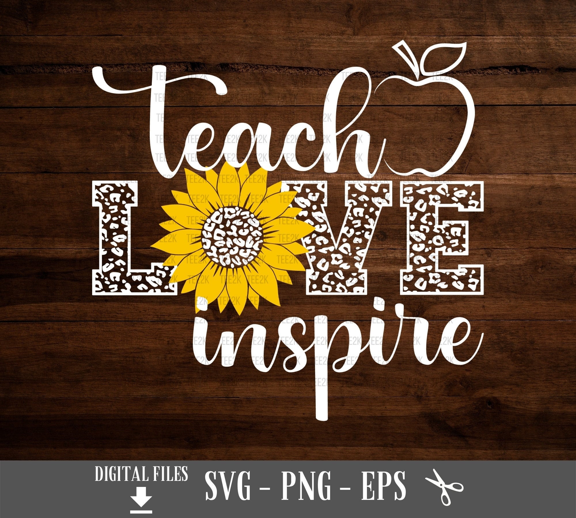 Teach Love Inspire sunflower svg Teacher appreciation svg | Etsy