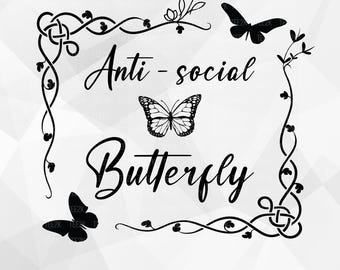 Antisozialer Schmetterling SVG: Retro sarkastisches Zitat (Digitaler Download)