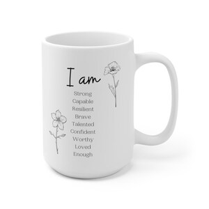 I Am Strong Mug, Minimalist Mug, Botanical Mug, Positive Affirmations, Positive Mug, Inspirational Mug, Mindfulness Gift, Affirmation Gift image 4