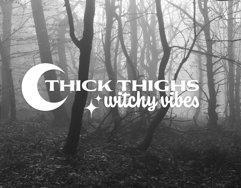 Witchy Vibes Car Decal: Thick Thighs, Pagan image 4