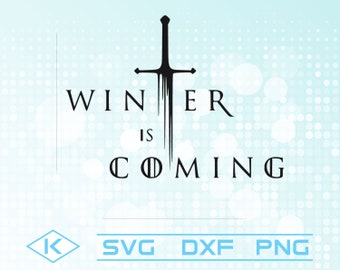 Download Winter Is Coming Svg Etsy