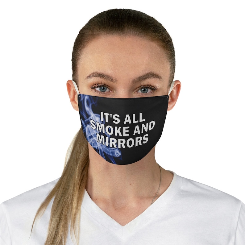 Smoke and Mirrors face mask. Face Mask Conspiracy image 1