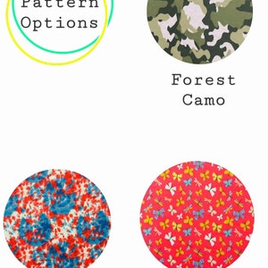 May include: Four fabric patterns for clothing or crafts.  The patterns are: Forest Camo, Butterfly Buddies, July Tie Dye, and a yellow circle with the text "Pattern Options".